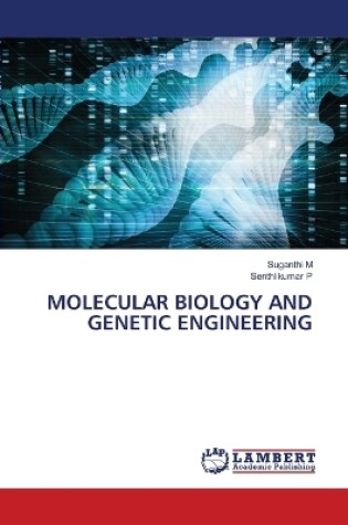 Cover of Molecular Biology and Genetic Engineering