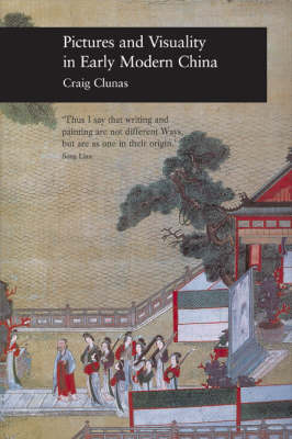 Book cover for Pictures and Visuality in Early Modern China