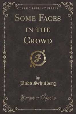 Book cover for Some Faces in the Crowd (Classic Reprint)