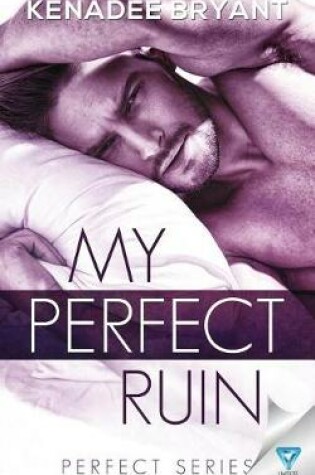 Cover of My Perfect Ruin