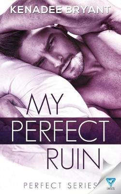 Cover of My Perfect Ruin