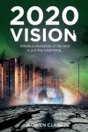 Book cover for 2020 Vision