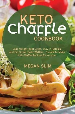 Cover of Keto Chaffle Cookbook