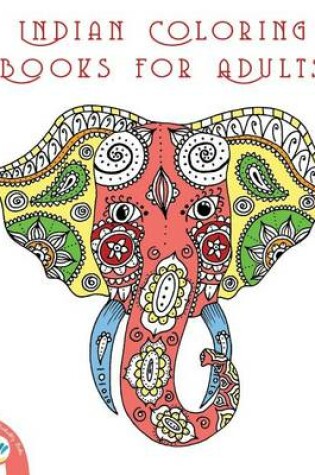 Cover of Indian Coloring Books for Adults