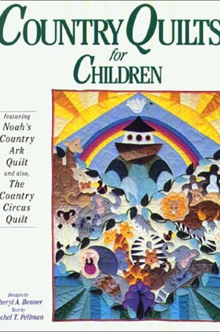 Cover of Country Quilts for Children