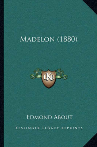 Cover of Madelon (1880)