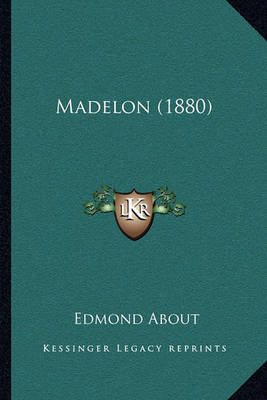 Book cover for Madelon (1880)
