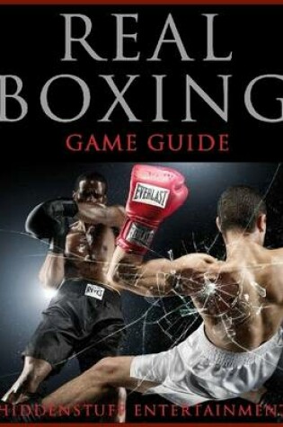 Cover of Real Boxing Game Guide