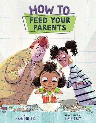 Book cover for How to Feed Your Parents