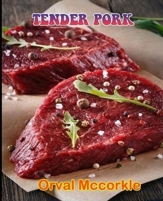 Book cover for Tender Pork