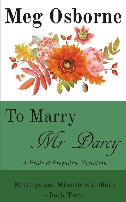 Book cover for To Marry Mr Darcy - A Pride and Prejudice Variation