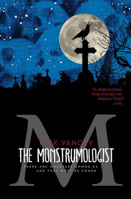 Book cover for The Monstrumologist: The Terror Within