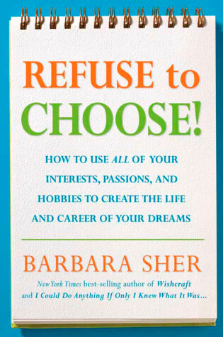 Cover of Refuse to Choose!