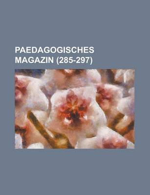 Book cover for Paedagogisches Magazin (285-297)