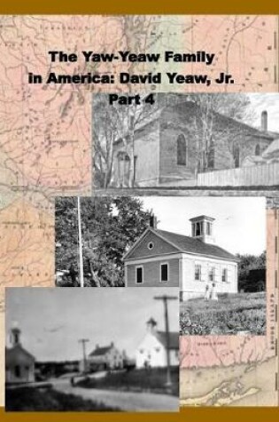 Cover of The Yaw-Yeaw Family in America, Volume 4