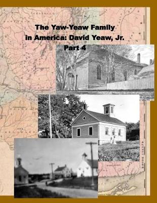 Book cover for The Yaw-Yeaw Family in America, Volume 4