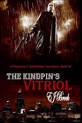 Book cover for The Kingpin's Vitriol