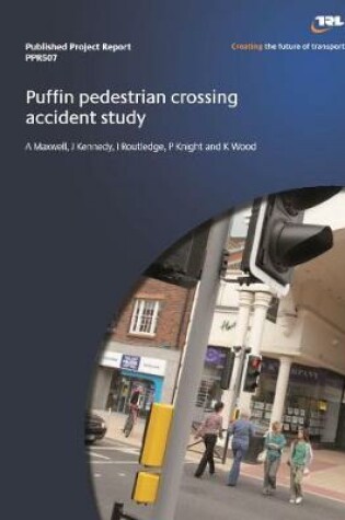 Cover of Puffin Pedestrian crossing accident study