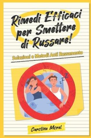 Cover of Rimedi Efficaci per Smettere di Russare!