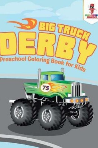 Cover of Big Truck Derby
