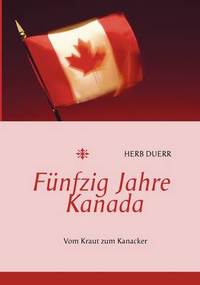 Book cover for Fünfzig Jahre Kanada