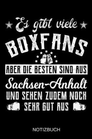 Cover of Es gibt viele Boxfans aber die besten sind aus Sachsen-Anhalt und sehen zudem noch sehr gut aus