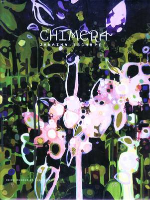 Book cover for Chimera: Janaina Tschape