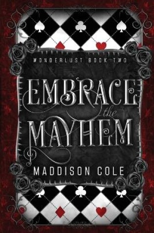 Cover of Embrace the Mayhem