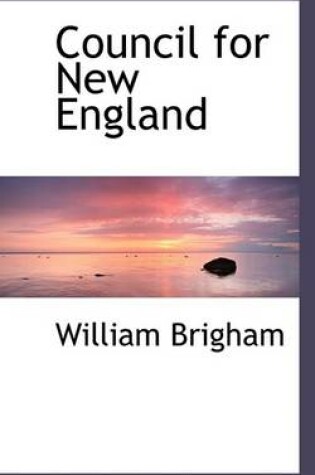 Cover of Council for New England