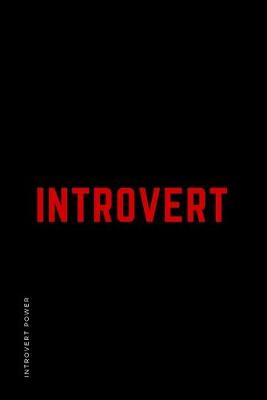 Book cover for INTROVERT POWER Introvert