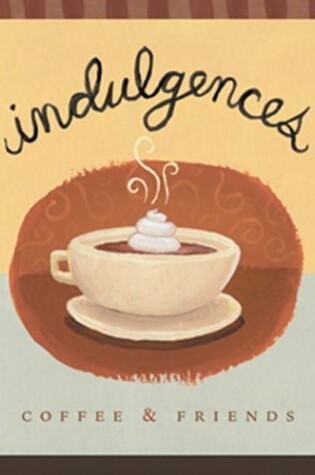Cover of Indulgence