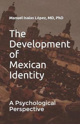 Book cover for The Development of Mexican Identity