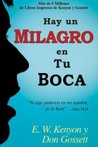 Cover of Hay Un Milagro En Tu Boca