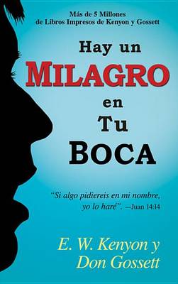 Book cover for Hay Un Milagro En Tu Boca