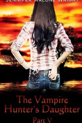 Cover of The Vampire Hunter's Daughter