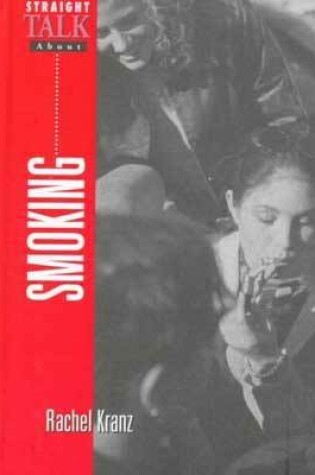 Cover of Straight Talk about Smoking