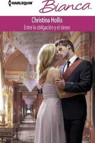 Cover of Entre La Obligacion Y El Deseo