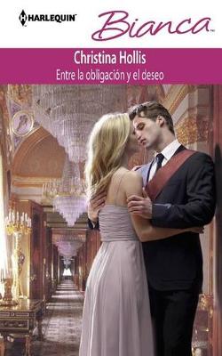 Book cover for Entre La Obligacion Y El Deseo