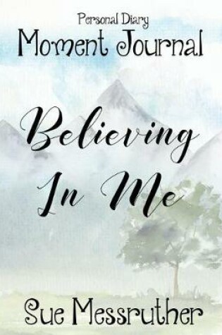 Cover of Believing in Me
