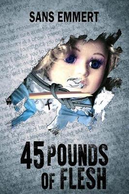 Book cover for 45 Pounds of Flesh