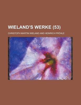 Book cover for Wieland's Werke (53)