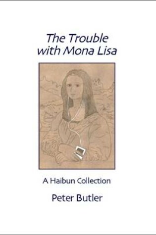 Cover of The Trouble with Mona Lisa