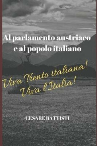 Cover of Al parlamento austriaco e al popolo italiano