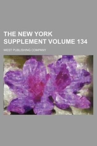 Cover of The New York Supplement Volume 134