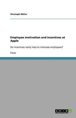 Book cover for Employee motivation and incentives at Apple