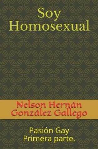 Cover of Soy Homosexual