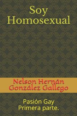 Book cover for Soy Homosexual