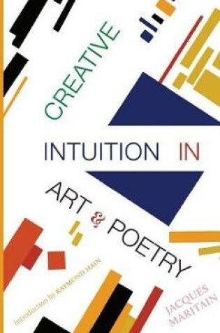 Cover of Creative Intuition in Art & Poetry