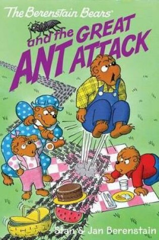 Cover of The Berenstain Bears Chapter Book: The Great Ant Attack