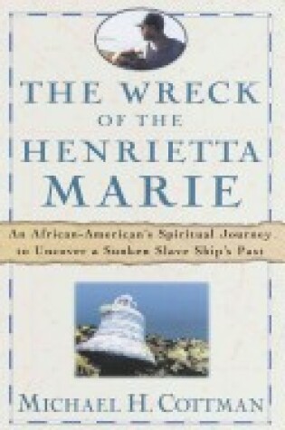 Cover of The Wreck of the Henrietta Marie